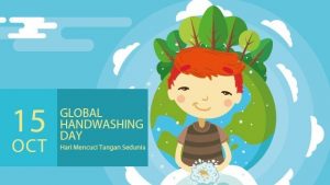 Hari Mencuci Tangan Sedunia